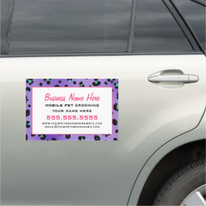 Leopard Print Purple Mobile Pet Grooming 12 x 18 Car Magnet