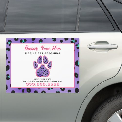 Leopard Print Purple Mobile Pet Grooming 18 x 24 Car Magnet