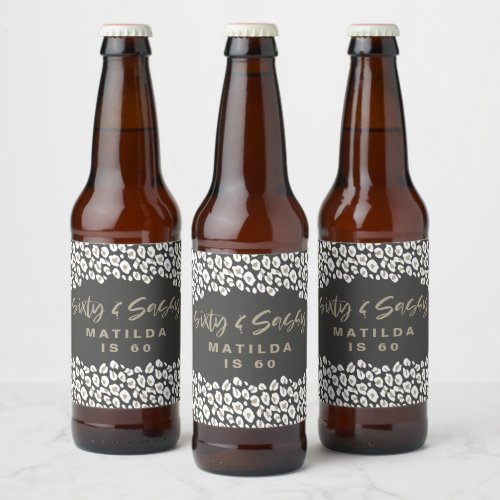 Leopard print sixty and sassy 60th birthday favor  beer bottle label
