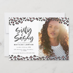 Leopard print sixty and sassy 60th birthday photo