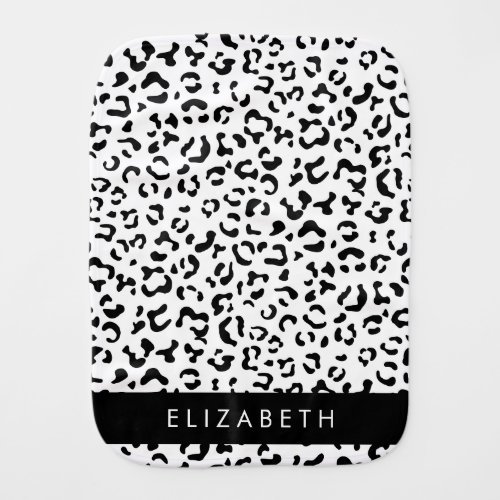Leopard Print Spots Black And White Your Name Baby Burp Cloth