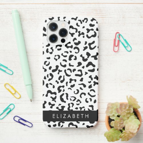 Leopard Print Spots Black And White Your Name iPhone 12 Pro Case