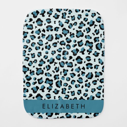 Leopard Print Spots Blue Leopard Your Name Baby Burp Cloth