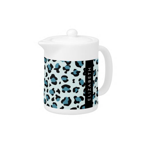 Leopard Print Spots Blue Leopard Your Name Teapot
