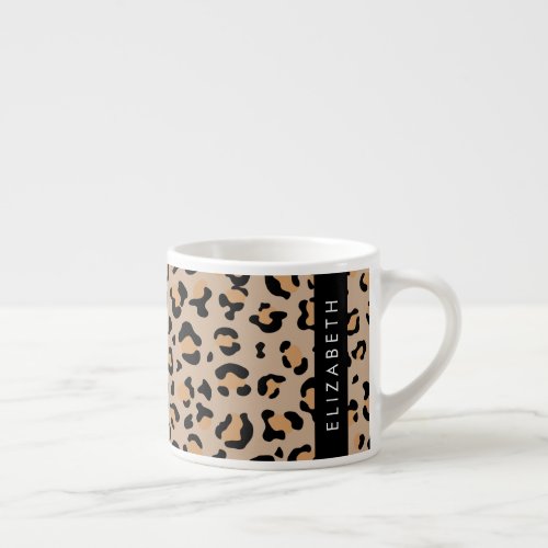 Leopard Print Spots Brown Leopard Your Name Espresso Cup