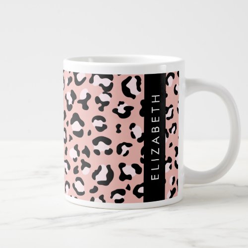 Leopard Print Spots Pink Leopard Your Name Giant Coffee Mug