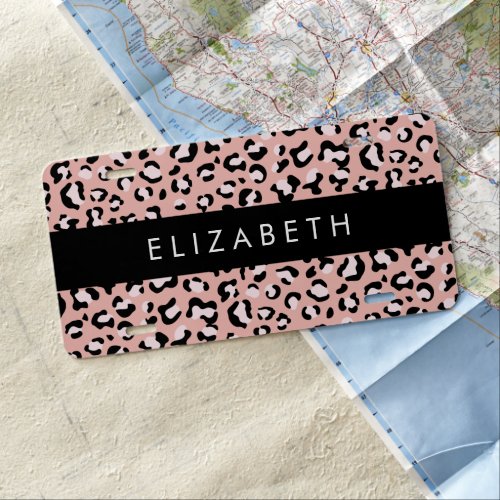 Leopard Print Spots Pink Leopard Your Name License Plate