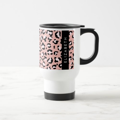 Leopard Print Spots Pink Leopard Your Name Travel Mug