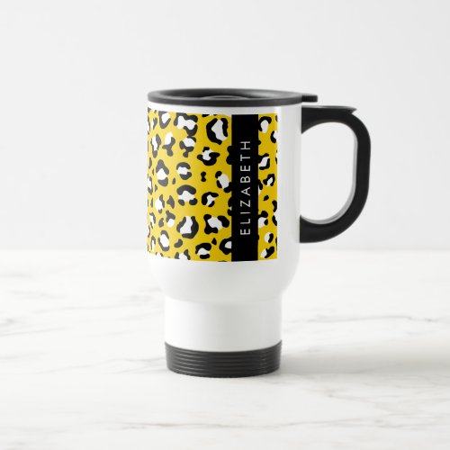 Leopard Print Spots Yellow Leopard Your Name Travel Mug