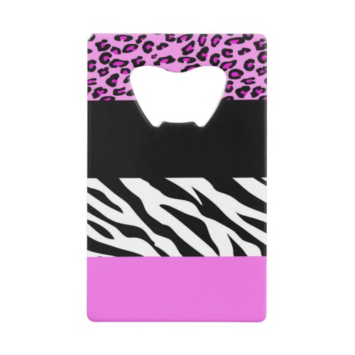 Leopard Print Zebra Print Animal Print Pink Credit Card Bottle Opener