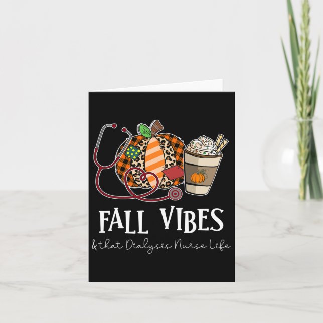 Leopard Pumpkin Fall Vibes And That Dialysis Nurse Card (Front)