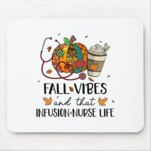 Leopard Pumpkin Fall Vibes And That Infusion Nurse Mouse Pad