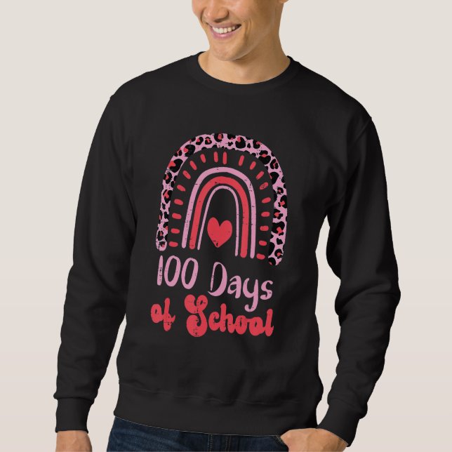 Leopard Rainbow 100 Days Of School 100th Day Teach Sweatshirt (Front)