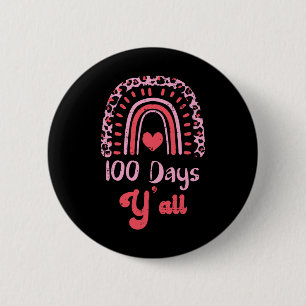 Leopard Rainbow 100 Days Yall 100th Day School Tea Button