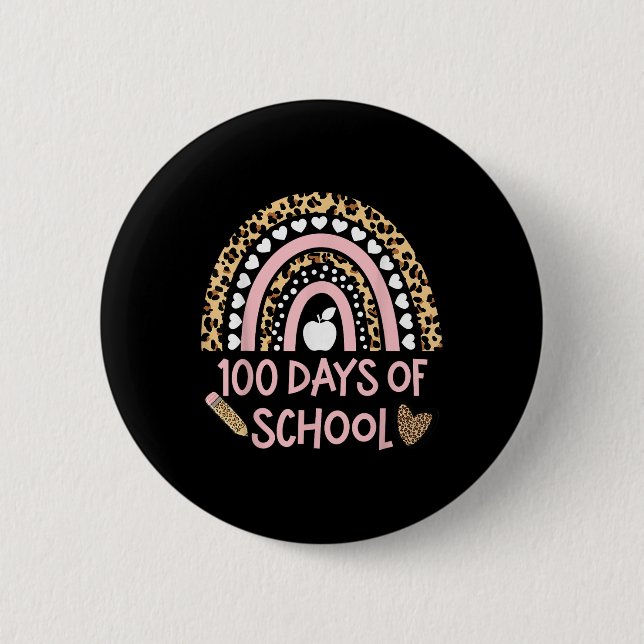 Leopard Rainbow 100th Day Of School, 100 Day Of Sc Button (Front)