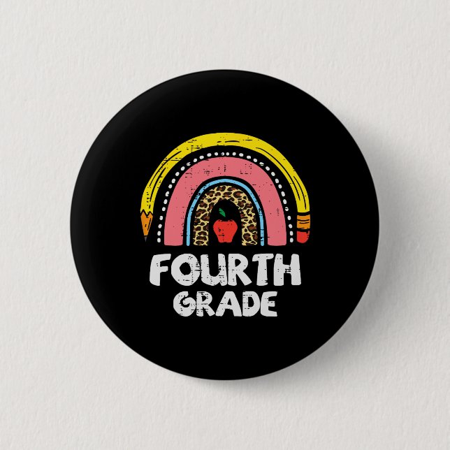 Leopard Rainbow Fourth Grade 4th First Day School  Button (Front)