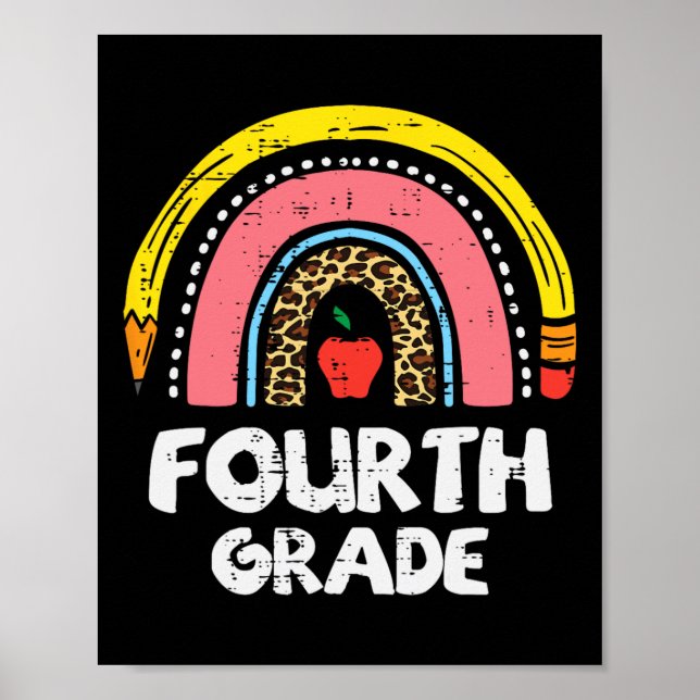Leopard Rainbow Fourth Grade 4th First Day School  Poster (Front)