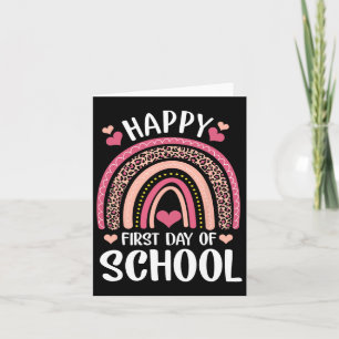 Leopard Rainbow Happy First Day Of School Teacher Card