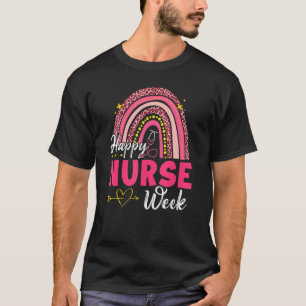 Leopard Rainbow Happy Nurse Week Nursing School Ma T-Shirt