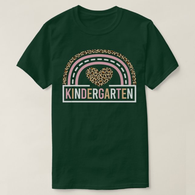 Leopard Rainbow Kindergarten Teacher First Day of  T-Shirt (Design Front)