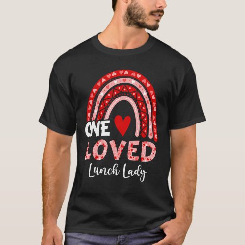 Leopard Rainbow One Loved Lunch Lady Valentines Da T_Shirt