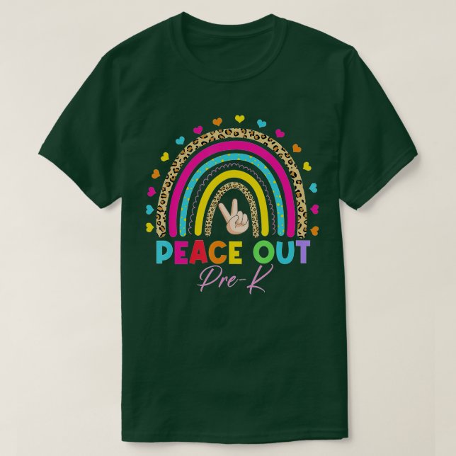 Leopard Rainbow Peace Out Pre-K Last Day Of School T-Shirt (Design Front)