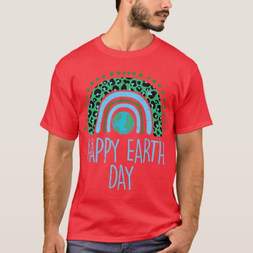Leopard Rainbow Planet Happy Earth Day Cute Teache T_Shirt