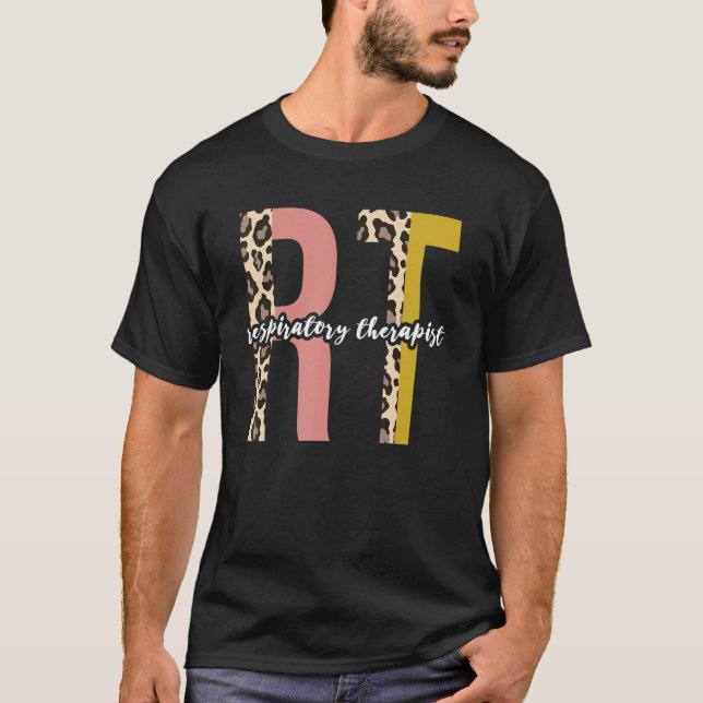 Leopard Respiratory Therapy Rt Therapist Funny Rt  T-Shirt (Front)