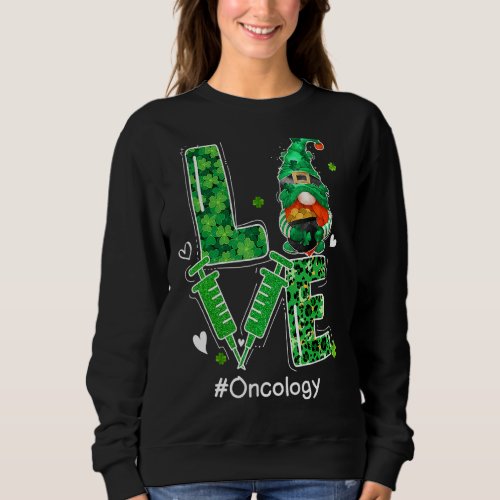 Leopard Shamrock Gnome Love Oncology Nurse St Patr Sweatshirt