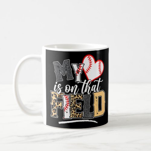 Leopard Softball Mom My Heart Is On That Field Bas Coffee Mug