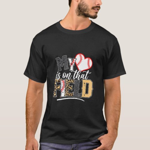 Leopard Softball Mom My Heart Is On That Field Bas T_Shirt