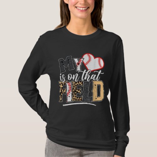 Leopard Softball Mom My Heart is on That Field Bas T_Shirt