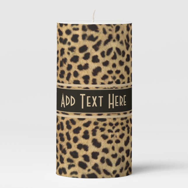 Leopard Spot Skin Print Add Text Pillar Candle (Front)