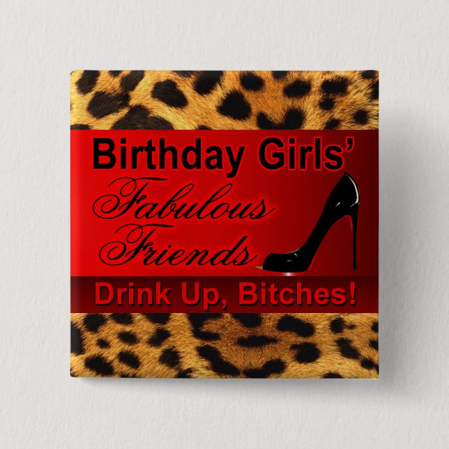 Leopard Stiletto Fabulous Friends Birthday Girl Pinback Button (Front)