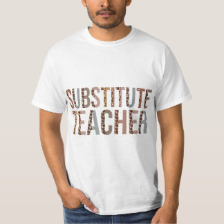 Leopard Substitute Teacher Supplies Funny Back to T-Shirt