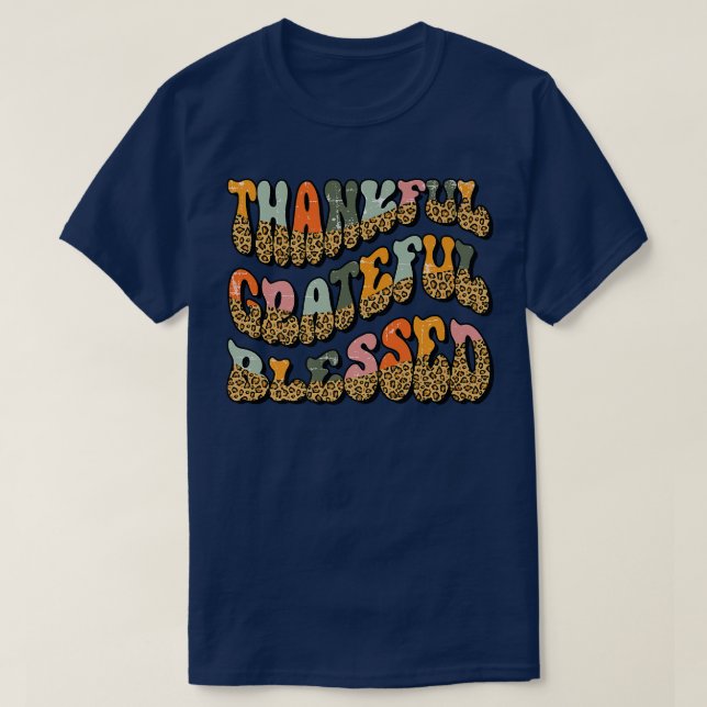 Leopard Thankful Grateful Blessed Groovy Retro Fal T-Shirt (Design Front)