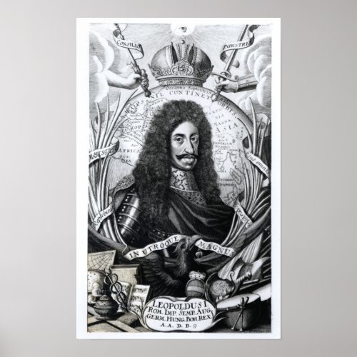 Leopold I  King of Hungary and Holy Roman Poster