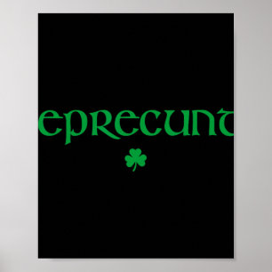 Lepre St Patricks Day Womens Lepre Irish Shamrock Poster