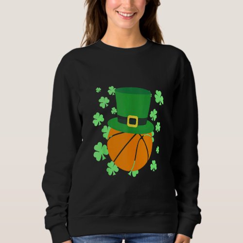 Leprechaun Hat Basketball St Patricks Day Sweatshirt