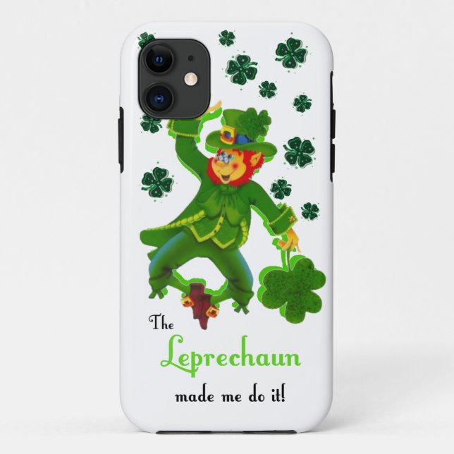 Leprechaun Made Me iPhone Case (Back)