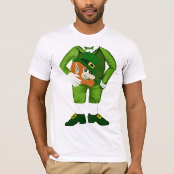 Leprechaun (you Supply The Head) T-shirt by Shamrockz at Zazzle