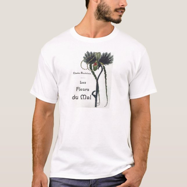 Les Fleur du Mal - Baudelaire T-Shirt (Front)