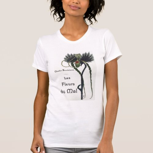 Les Fleurs du Mal T_Shirt