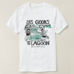 Les Goons of the Lasgoon T-Shirt<br><div class="desc">Les Goons of the Lasgoon Run</div>