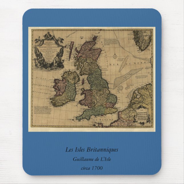 Les Isles Britanniques, 1700's Map Mouse Pad (Front)