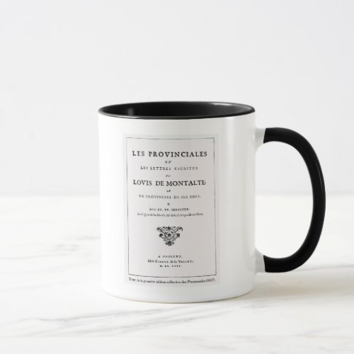 Les Provinciales by Blaise Pascal Mug