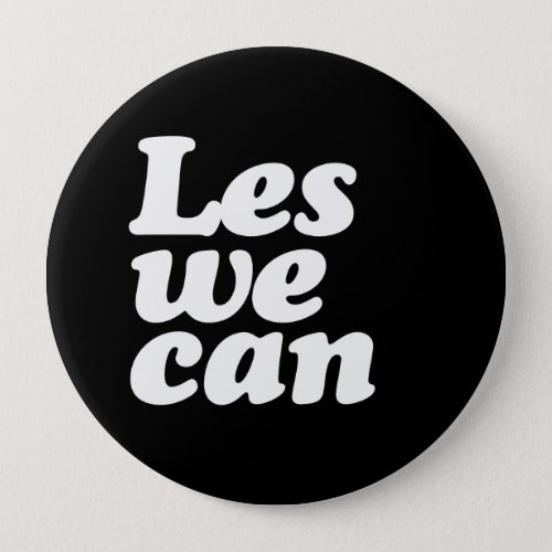 LES WE CAN BUTTON