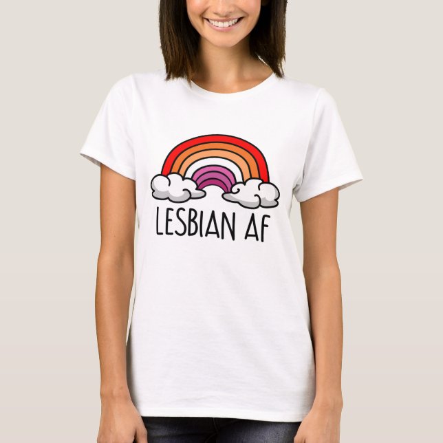 LESBIAN AF T-Shirt (Front)
