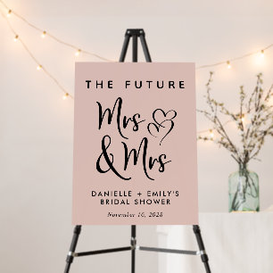 Lesbian Bridal Shower Future Mrs Mrs Blush Pink Foam Board
