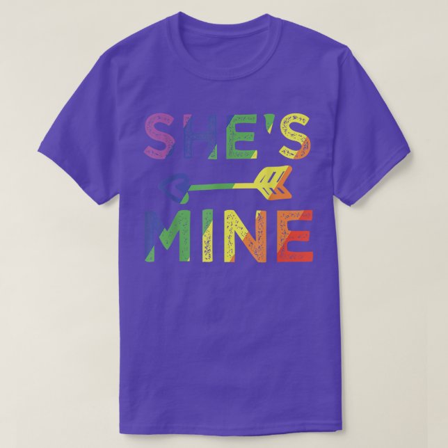 Lesbian Couple She's Mine I'm Hers Matching LGBT P T-Shirt (Design Front)
